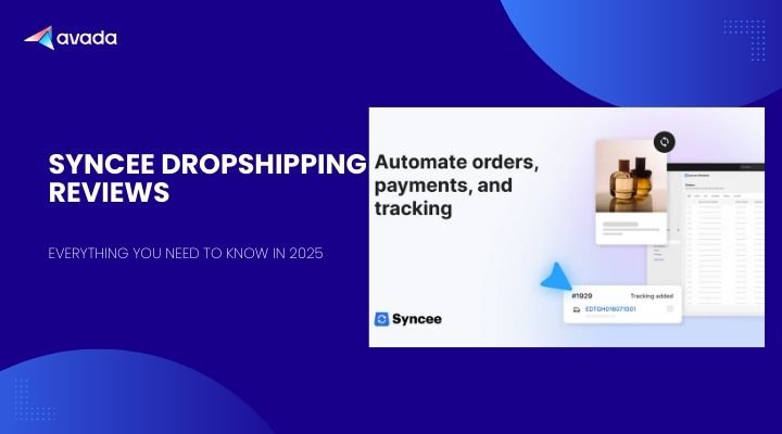 Syncee Dropshipping – Everything You Need to Know in 2025